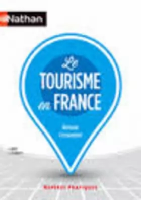 Couverture du produit · Le tourisme en France