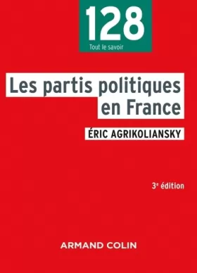 Couverture du produit · Les partis politiques en France - 3e éd