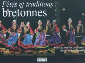 Couverture du produit · Fêtes et traditions bretonnes