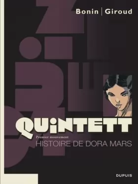 Couverture du produit · Quintett, tome 1 : L'Histoire de Dora Mars