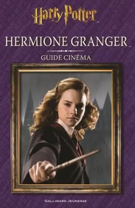 Couverture du produit · Guide cinéma : Hermione Granger