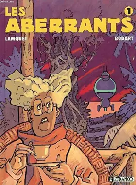 Couverture du produit · LES ABERRANTS TOME 1