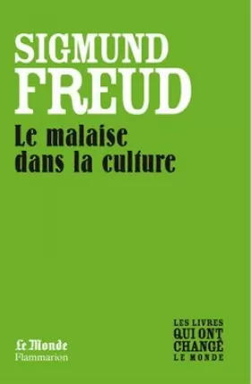 Couverture du produit · LE MALAISE DANS LA CULTURE (MONDE) (GF (A)) (French Edition)