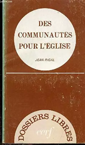Couverture du produit · Des Communautés pour l'Eglise
