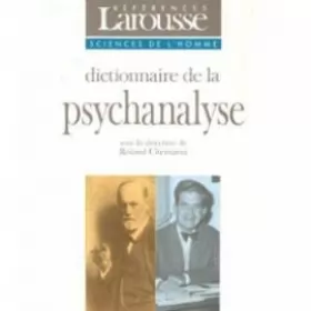Couverture du produit · Dictionnaire de la psychanalyse : Dictionnaire actuel des signifiants, concepts et mathèmes de la psychanalyse
