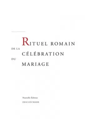 Couverture du produit · Rituel romain de la célébration du mariage