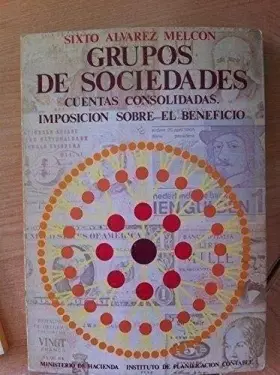 Couverture du produit · EL GRUPO DE SOCIEDADES: LAS CUENTAS CONSOLIDADAS Y LA IMPOSICIÓN SOBRE EL BENEFICIO