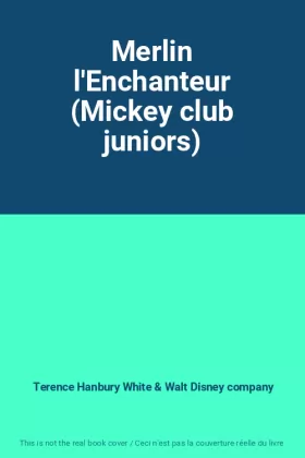Couverture du produit · Merlin l'Enchanteur (Mickey club juniors)