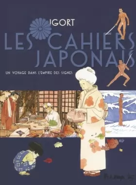 Couverture du produit · Les Cahiers Japonais: Un voyage dans l'empire des signes (1)