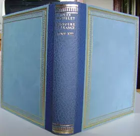 Couverture du produit · Histoire De France Jules Michelet Tome 13 Editions Saint Clair