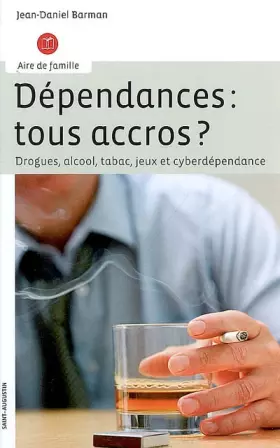 Couverture du produit · DEPENDANCES TOUS ACCROS