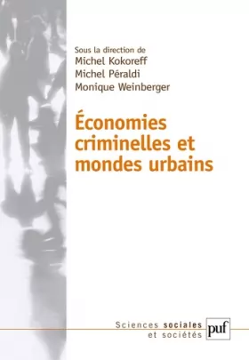 Couverture du produit · Économies criminelles et mondes urbains