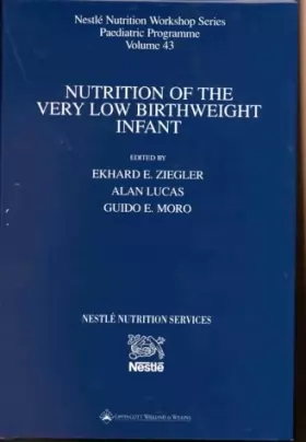 Couverture du produit · Nutrition of the Very Low Birthweight Infant