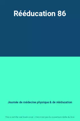 Couverture du produit · Rééducation 86
