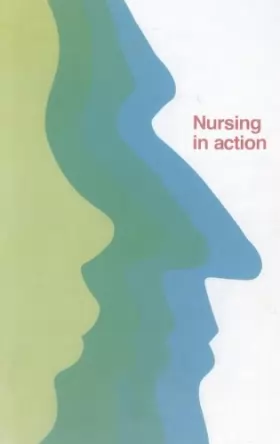Couverture du produit · Nursing in Action: Strengthening Nursing and Midwifery to Support Health for All