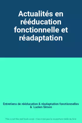 Couverture du produit · Actualités en rééducation fonctionnelle et réadaptation