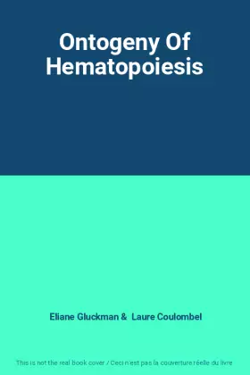 Couverture du produit · Ontogeny Of Hematopoiesis