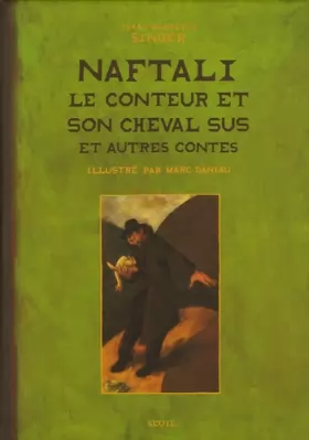 Couverture du produit · Naftali le conteur et son cheval Sus et autres contes