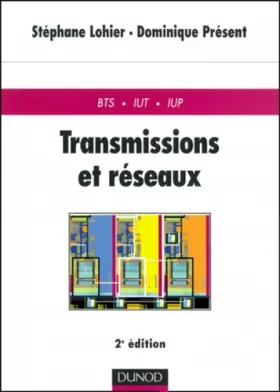 Couverture du produit · Transmissions et réseaux : Cours et exercices corrigés, 2e édition