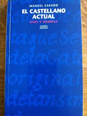 Couverture du produit · El castellano actual: usos y normas