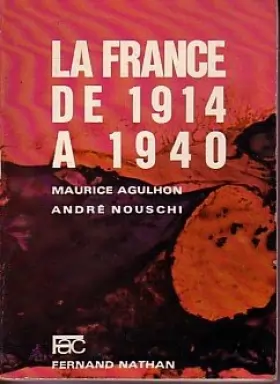 Couverture du produit · LA FRANCE 1914-1940