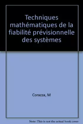 Couverture du produit · Techniques mathématiques de la fiabilité prévisionnelle
