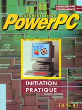 Couverture du produit · PowerPC : Microprocesseur, initiation pratique