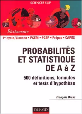 Couverture du produit · Probabilités et statistiques de A à Z