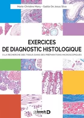 Couverture du produit · Exercices de diagnostic histologique: À la recherche des tissus dans des préparations microscopiques
