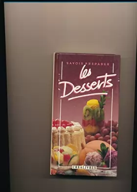 Couverture du produit · Savoir préparer les desserts