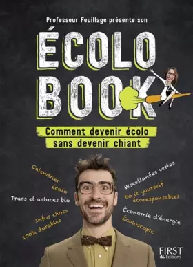 Couverture du produit · Professeur Feuillage présente son écolo book - Comment devenir écolo sans devenir chiant