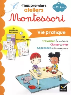 Couverture du produit · Montessori Vie pratique 2-4 ans