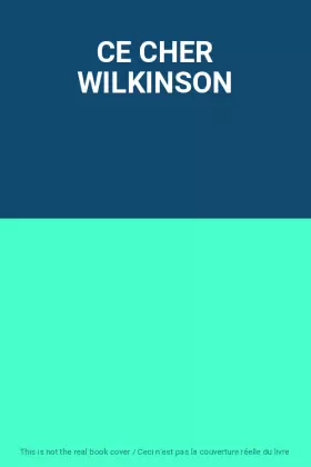 Couverture du produit · CE CHER WILKINSON