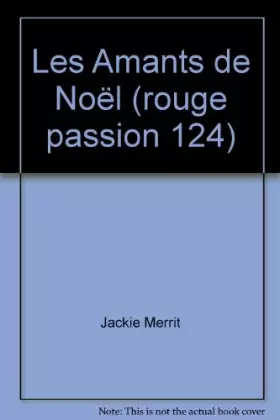 Couverture du produit · Les Amants de Noël (rouge passion 124)