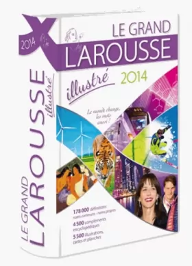 Couverture du produit · Grand Larousse illustré 2014