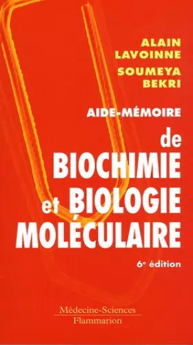 Couverture du produit · Aide-mémoire de biochimie et biologie moléculaire