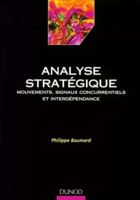 Couverture du produit · Analyse stratégique : Mouvements, signaux concurrentiels et interdépendance