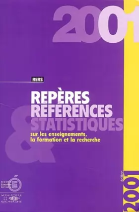 Couverture du produit · Repères et références statistiques sur les enseignements, la formation et la recherche : Edition 2001