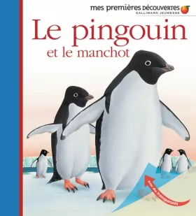 Couverture du produit · Le pingouin -  Mes premières découvertes - De 2 à 5 ans