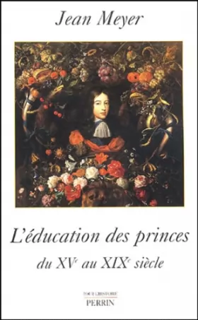 Couverture du produit · L'éducation des princes en Europe