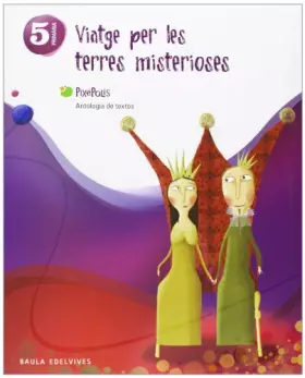 Couverture du produit · Viatge per les terres misterioses 5º Primaria (Antologia de Textos)