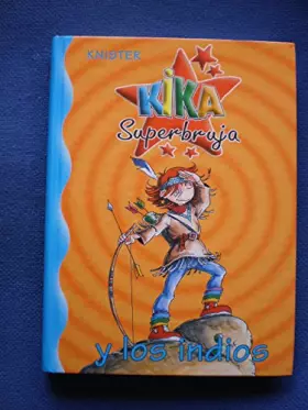 Couverture du produit · Kika Superbruja y los indios