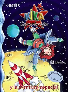 Couverture du produit · Kika superbruja y la aventura espacial