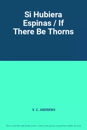 Couverture du produit · Si Hubiera Espinas / If There Be Thorns