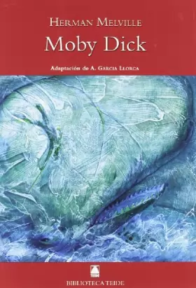Couverture du produit · Biblioteca Teide 030 - Moby Dick -Herman Melville-