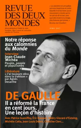 Couverture du produit · Revue des deux Mondes Avril 2017.1958 Les 100 Jours de de Gaulle