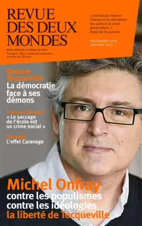 Couverture du produit · Revue des deux mondes décembre / janvier 2017: Tocqueville