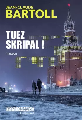 Couverture du produit · Tuez Skripal !