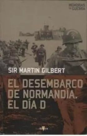 Couverture du produit · El desembarco de Normandía: el día D