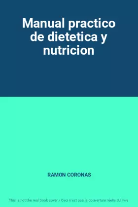Couverture du produit · Manual practico de dietetica y nutricion